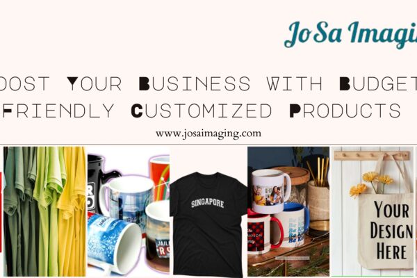 Boost Your Business With Budget-Friendly Customized Products