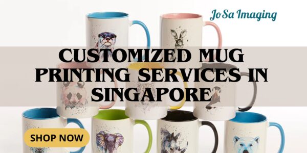 Customized Mug Printing Services in Singapore